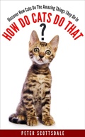 Cover: How Do Cats Do That? Discover How Cats Do The Amazing Things They Do (How & Why Do Cats Do That? Series, #1) - Coffey Publishing