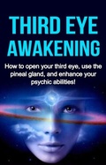 Cover: Third Eye Awakening - Ingram Publishing