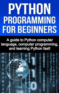 Abbildung von: Python Programming for Beginners - Ingram Publishing