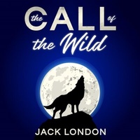 Abbildung von: The Call of the Wild by Jack London - History Books