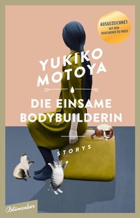 Abbildung von: Die einsame Bodybuilderin - Blumenbar