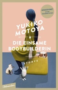 Cover: Die einsame Bodybuilderin - Aufbau