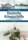 Cover: Deutsche Kriegsschiffe - Motorbuch Verlag