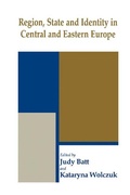 Cover: Region, State and Identity in Central and Eastern Europe - Routledge