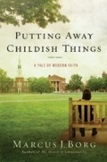 Cover: Putting Away Childish Things - HarperCollins