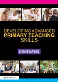 Cover: Developing Advanced Primary Teaching Skills - Routledge