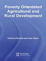 Cover: Poverty Orientated Agricultural and Rural Development - Routledge