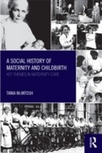Abbildung von: A Social History of Maternity and Childbirth - Routledge