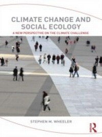 Abbildung von: Climate Change and Social Ecology - Routledge