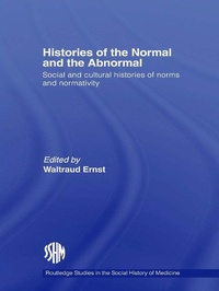 Enlarge image Cover: Histories of the Normal and the Abnormal - Routledge