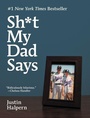 Cover: Sh*t My Dad Says - HarperCollins