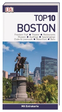 Abbildung von: Top 10 Reiseführer Boston - Dorling Kindersley Reiseführer