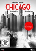 Cover: CHICAGO - WELTSTADT IN FLEGELJAHREN (1931) - Absolut Medien