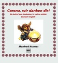 Cover: Corona, wir danken dir! - Artha-Vlg