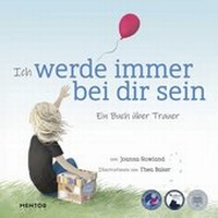 Enlarge image Cover: Ich werde immer bei dir sein - Mentor Verlag