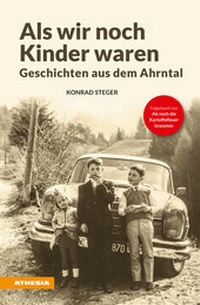 Abbildung von: Als wir noch Kinder waren - Athesia-Tappeiner Verlag
