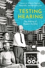 Cover: Testing Hearing - Oxford University Press Inc