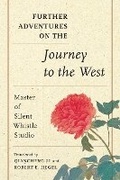 Cover: Further Adventures on the Journey to the West - University of Washington Press
