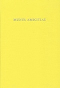 Cover: Munus Amicitiae - Beech Stave Press Inc