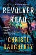 Cover: Revolver Road - Minotaur Books,US