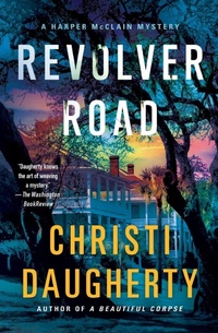 Enlarge image Cover: Revolver Road - Minotaur Books,US