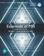 Cover: Essentials of MIS, Global Edition + MyLab MIS with Pearson eText (Package) - Pearson Education Limited