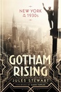 Cover: Gotham Rising - Bloomsbury Academic