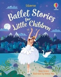 Cover: Ballet Stories for Little Children - Usborne Publishing Ltd