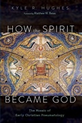 Cover: How the Spirit Became God - Wipf & Stock Publishers