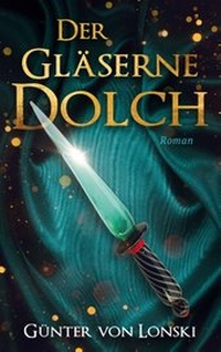 Abbildung von: Der gläserne Dolch - BoD - Books on Demand