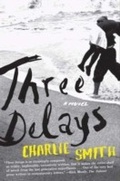 Cover: Three Delays - HarperCollins