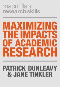 Enlarge image Cover: Maximizing the Impacts of Academic Research - Bloomsbury Academic