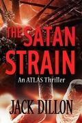 Cover: The Satan Strain (ATLAS Force, #1) - ATLAS Force