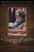Cover: A Change Of Verbs (After Dinner Conversation, #22) - After Dinner Conversation