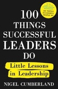 Cover: 100 Things Successful Leaders Do - John Murray Business