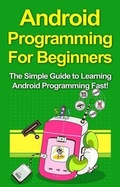 Cover: Android Programming For Beginners - Ingram Publishing