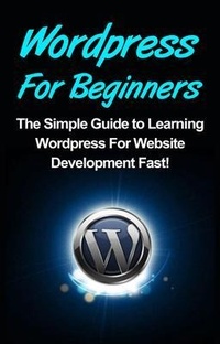 Enlarge image Cover: WordPress For Beginners - Ingram Publishing