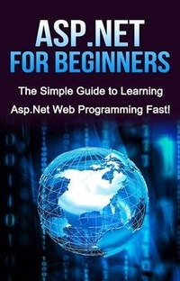 Enlarge image Cover: ASP.NET For Beginners - Ingram Publishing