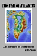 Cover: The Fall of Atlantis, and other Curious and Exotic Speculations - Fossil Cove Publishing