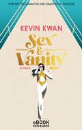 Cover: Sex & Vanity - Inseln der Eitelkeiten - Kein & Aber