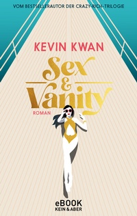 Abbildung von: Sex & Vanity - Inseln der Eitelkeiten - Kein & Aber
