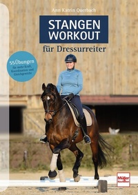Abbildung von: Stangen-Workout für Dressurreiter - Müller Rüschlikon