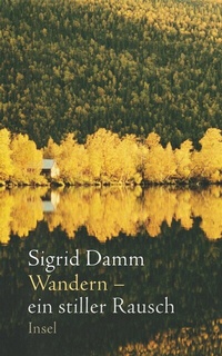 Abbildung von: Wandern - ein stiller Rausch - Insel