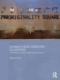 Cover: China's New Creative Clusters - Routledge