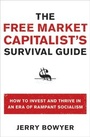 Cover: The Free Market Capitalist's Survival Guide - HarperCollins