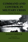 Cover: Command and Control in Military Crisis - Routledge