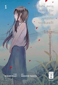 Cover: Ich habe mein Leben f&uuml;r 10.000 Yen pro Jahr verkauft 01 - Egmont Manga
