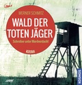 Cover: Wald der toten J&auml;ger - United Soft Media