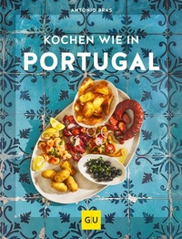 Abbildung von: Kochen wie in Portugal - Gräfe und Unzer