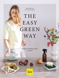 Cover: The Easy Green Way - Gr&auml;fe und Unzer